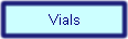 Vials